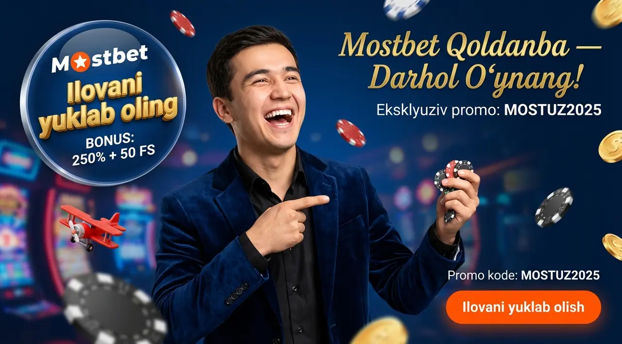Mostbet Qoldanba – Rasmiy Ilovani Yuklab Olish